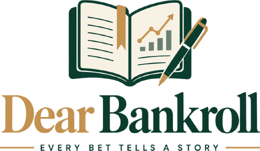Dear Bankroll — Every bet tells a story
